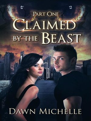 cover image of Claimed by the Beast--Part One